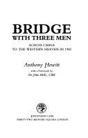 Bridge with three men by Anthony Hewitt