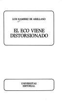 Cover of: El eco viene distorsionado