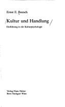 Cover of: Kultur und Handlung: Einführung in die Kulturpsychologie