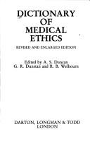 Cover of: Dictionary of medical ethics | 