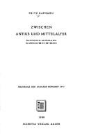 Cover of: Zwischen Antike und Mittelalter: das Donau-Alpenland im Zeitalter St. Severins