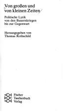 Von grossen und von kleinen Zeiten by Thomas Rothschild