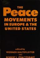 The Peace movements in Europe & the United States