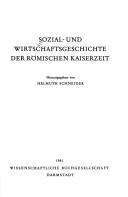 Cover of: Sozial- und Wirtschaftsgeschichte der römischen Kaiserzeit by herausgegeben von Helmuth Schneider.