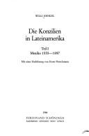 Cover of: Die Konzilien in Lateinamerika