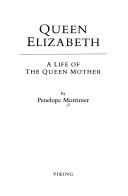 Cover of: Queen Elizabeth by Penelope Mortimer