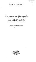 Cover of: Le roman français au XIXe siècle