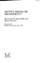 Cover of: Monetarism or prosperity? by Bryan Gould