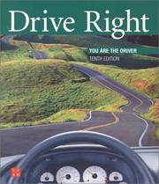 Drive right by Margaret L. Johnson, Owen Crabb, Arthur A. Opfer, Randall R. Thiel, Frederik R. Mottola