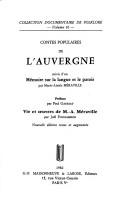 Cover of: Contes populaires de l'Auvergne suivis d'un mémoire sur la langue et le patois by Marie Aimée Méraville, Marie Aimée Méraville