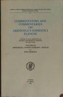 Commentators and commentaries on Aristotle's Sophistici elenchi by Sten Ebbesen