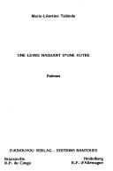 Une lèvre naissant d'une autre by Marie-Léontine Tsibinda Bilombo