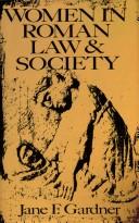 Women in Roman law & society by Jane F. Gardner