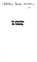 Cover of: La passion de Juliette