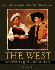 Cover of: The West: Encounters & Transformations, Volume I (Chapters 1-16) (MyHistoryLab Series)