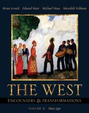 Cover of: The West: Encounters & Transformations, Volume II (Chapters 14-29) (MyHistoryLab Series)