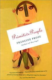 Cover of: Primitive people by Francine Prose