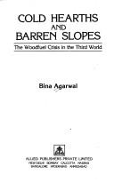 Cover of: Cold hearths and barren slopes by Bina Agarwal
