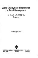 Cover of: Wage employment programmes in rural development by Indira Hirway