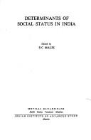 Cover of: Determinants of social status in India by edited by S.C. Malik.