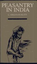 Cover of: Peasantry in India by G. Krishnan-Kutty