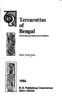 Terracottas of Bengal by Sankar Prosad Ghosh