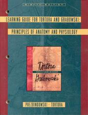Cover of: Learning guide for Tortora and Grabowski: principles of anatomy and physiology