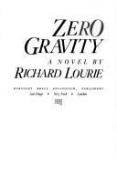Cover of: Zero gravity: a novel