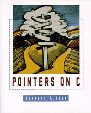 Pointers on C by Kenneth A. Reek
