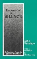 Cover of: Encounter with silence by John Punshon