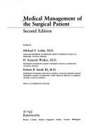 Cover of: Medical management of the surgical patient by edited by Michael F. Lubin, H. Kenneth Walker, Robert B. Smith III with 59 contributing authors.