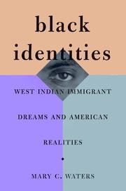Cover of: Black identities: West Indian immigrant dreams and American realities
