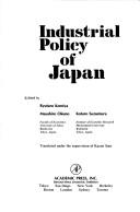 Cover of: Industrial policy of Japan