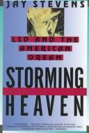 Cover of: Storming heaven by Jay Stevens