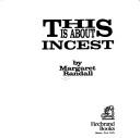This is about incest by Margaret Randall