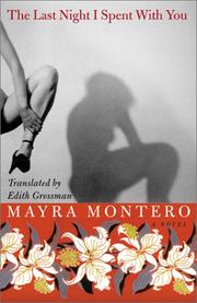 Cover of: The Last Night I Spent With You by Mayra Montero