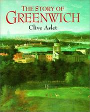 The story of Greenwich by Clive Aslet