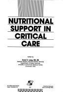 Nutritional Support in Critical Care