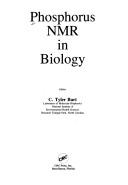 Cover of: Phosphorus NMR in biology | 