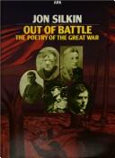 Cover of: Out of battle by Silkin, Jon.