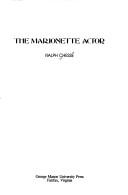 Cover of: The marionette actor