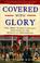 Cover of: Covered with Glory