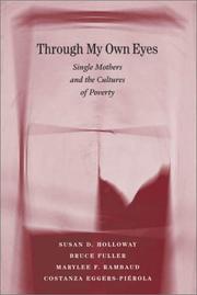 Cover of: Through My Own Eyes: Single Mothers and the Cultures of Poverty