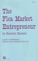 Cover of: The flea market entrepreneur
