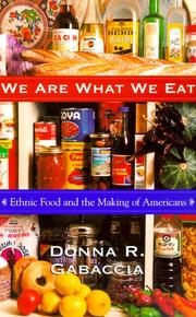 Cover of: We Are What We Eat by Donna R. Gabaccia