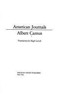 Cover of: American journals by Albert Camus