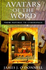 Cover of: Avatars of the Word: From Papyrus to Cyberspace