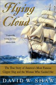 Flying Cloud by David W. Shaw