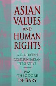 Cover of: Asian Values and Human Rights by William Theodore De Bary