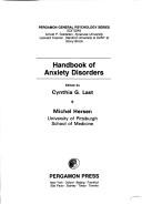 Cover of: Handbook of anxiety disorders by edited by Cynthia G. Last & Michel Hersen.